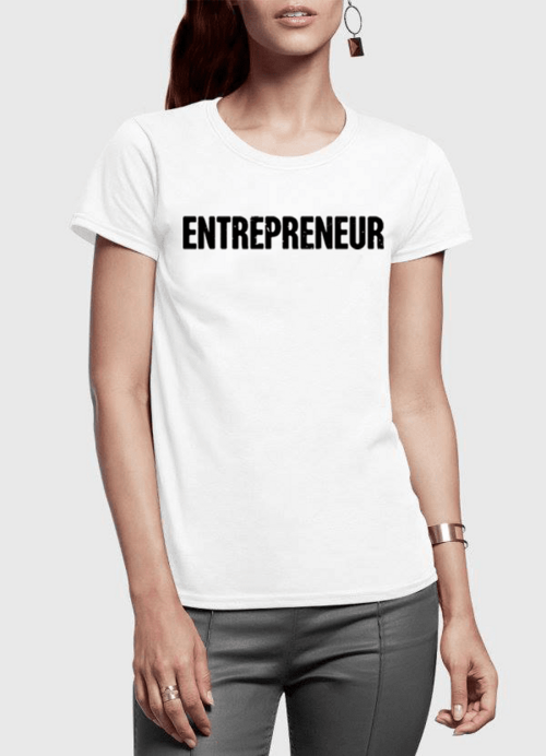 Camiseta Entrepreneur Feminina - Empreendedora
