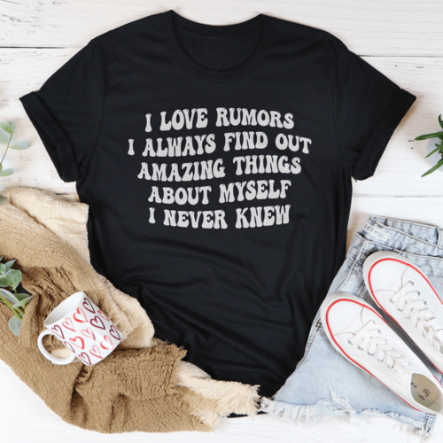 I Love Rumors T-Shirt - Bold Design