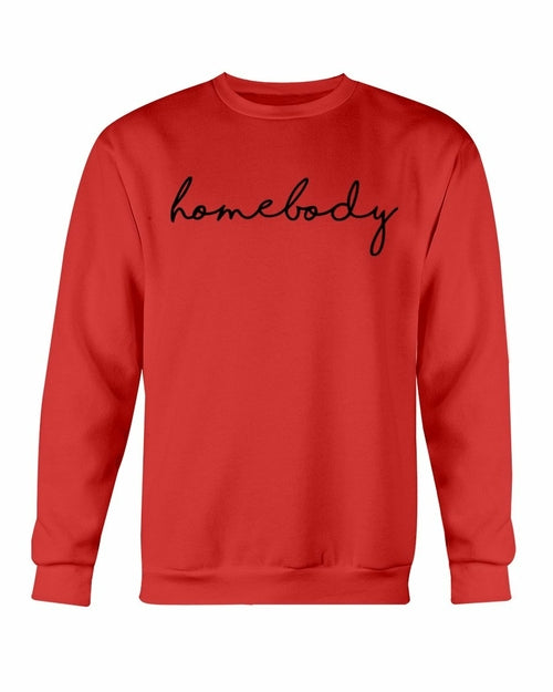 Homebody Premium Relaxation Sweatshirt