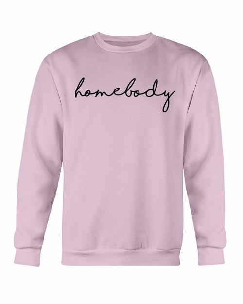 Homebody Premium Relaxation Sweatshirt